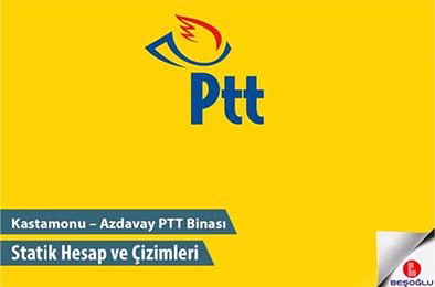 Kastamonu - Azdavay PTT Binası